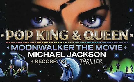 Pop King & Queen MICHAEL JACKSON :MOONWALKER+RECORRIDO